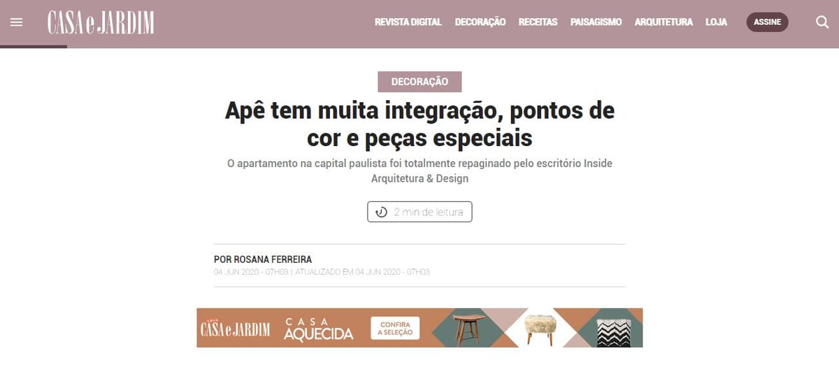 Primeira tela da matéria "Apê tem muita integração, pontos de cor e peças especiais" na Casa e Jardim, projeto INSIDE
